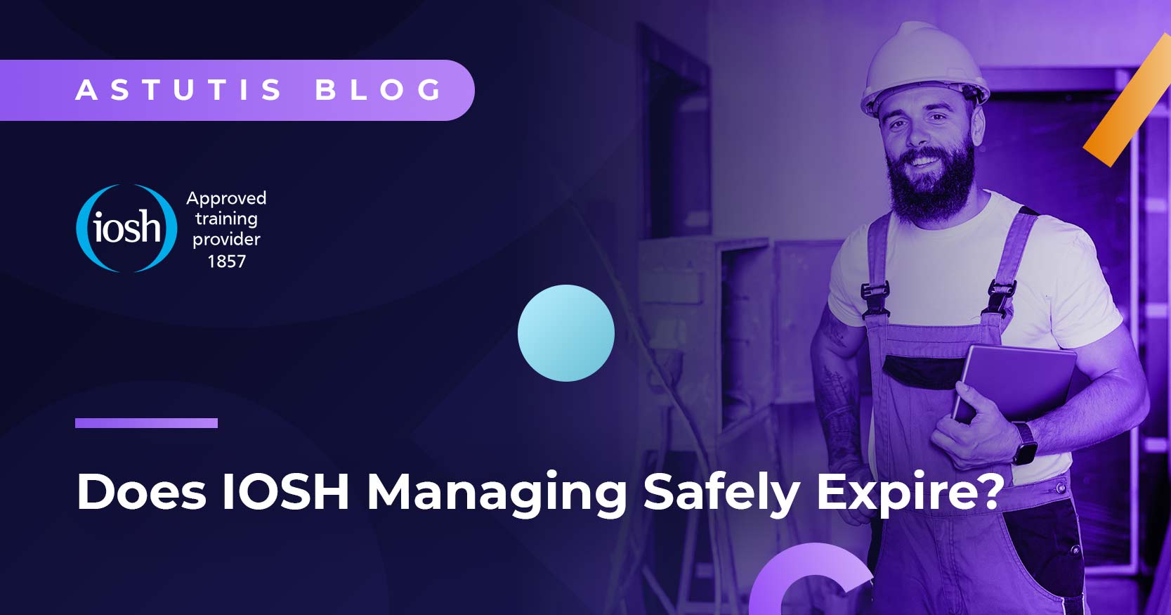 Does IOSH Managing Safely Expire? Image