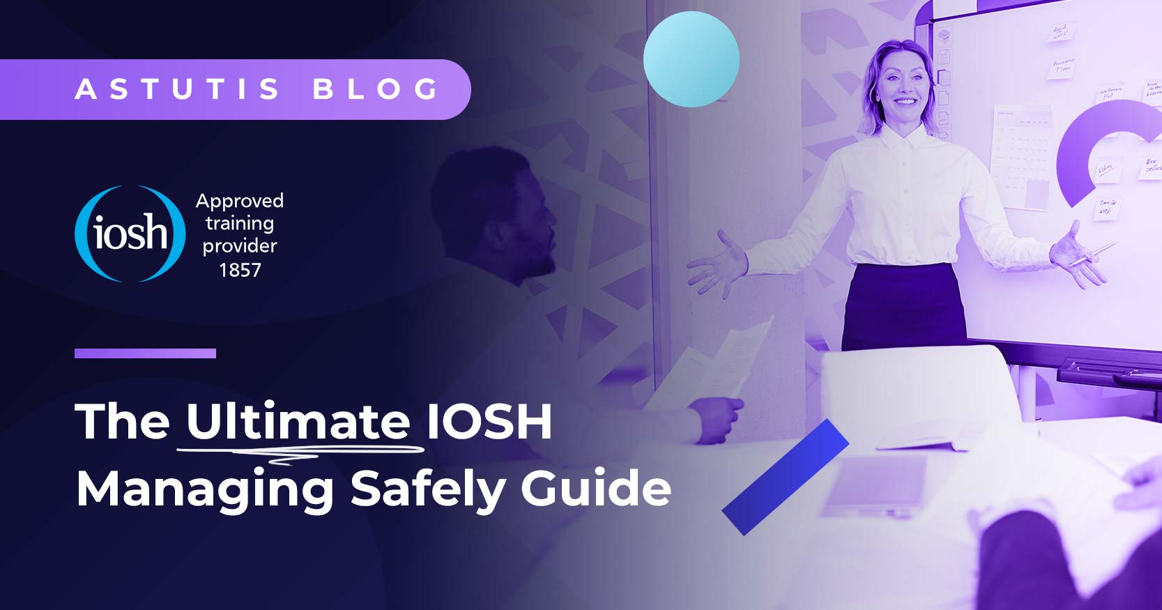 Ultimate Guide to Studying for the IOSH Managing Safely Qualification Image