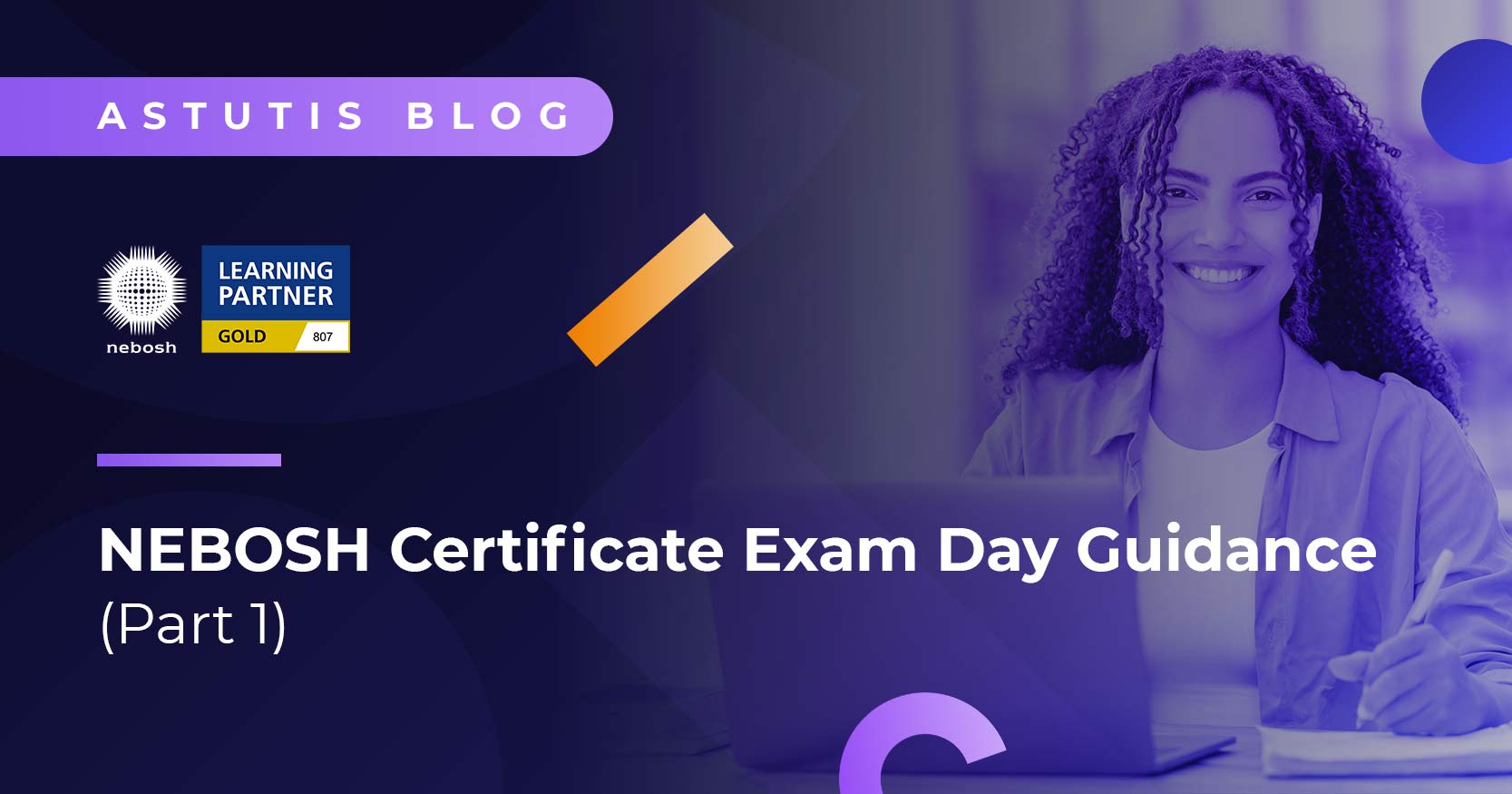 NEBOSH Certificate Exam Day Guidance Part 1 Image