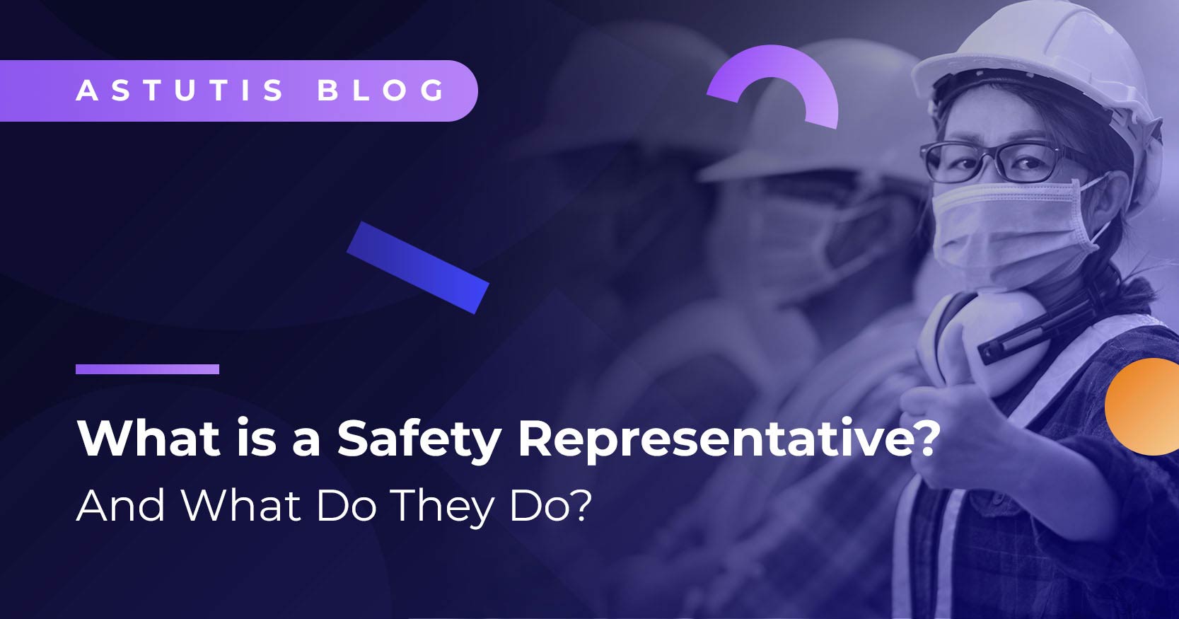 What Is a Safety Representative? And What Do They Do? Image