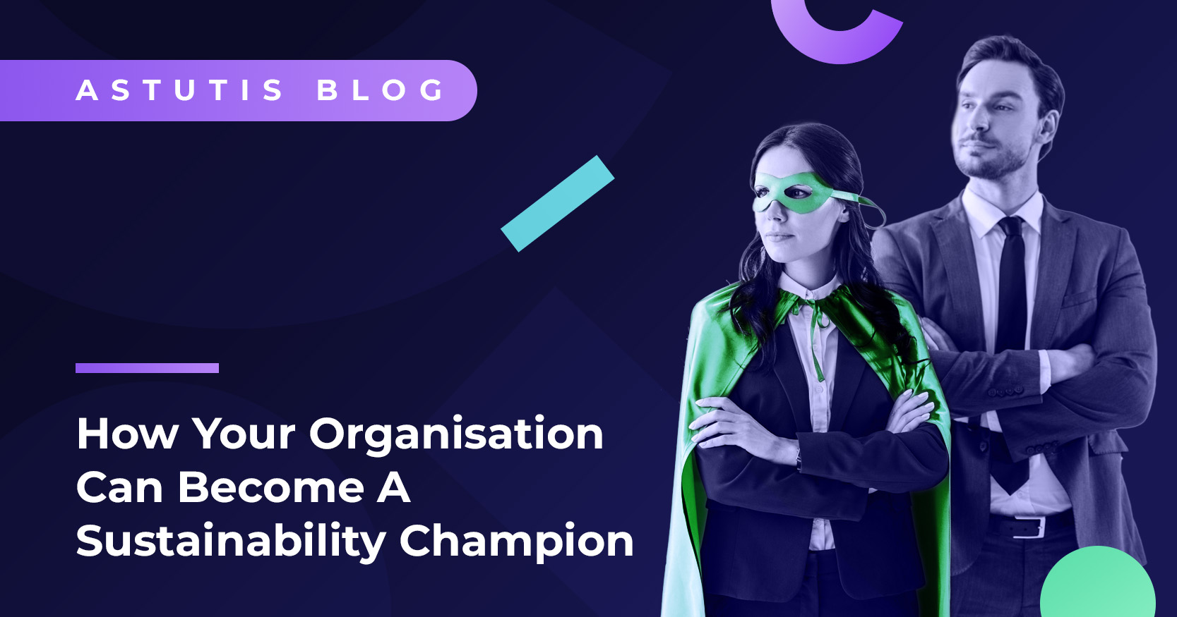 How Your Organisation Can Become A Sustainability Champion Image