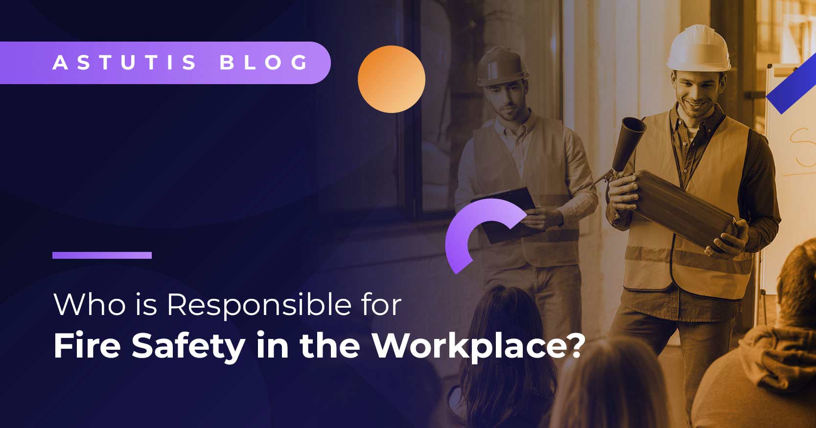 Who is Responsible for Fire Safety in the Workplace? Image