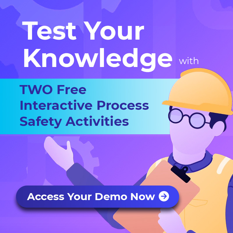 Test Your Knowledge with TWO Free Interactive Process Safety Activities. Access Your Demo Now - Image of a person in safety gear holding a clipboard, inviting users to sign up for a safety process simulator.